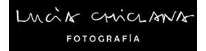 LUCÍA CHICLANA FOTOGRAFÍA